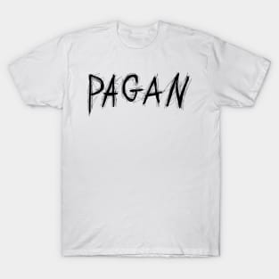 Dark and Gritty Pagan text T-Shirt